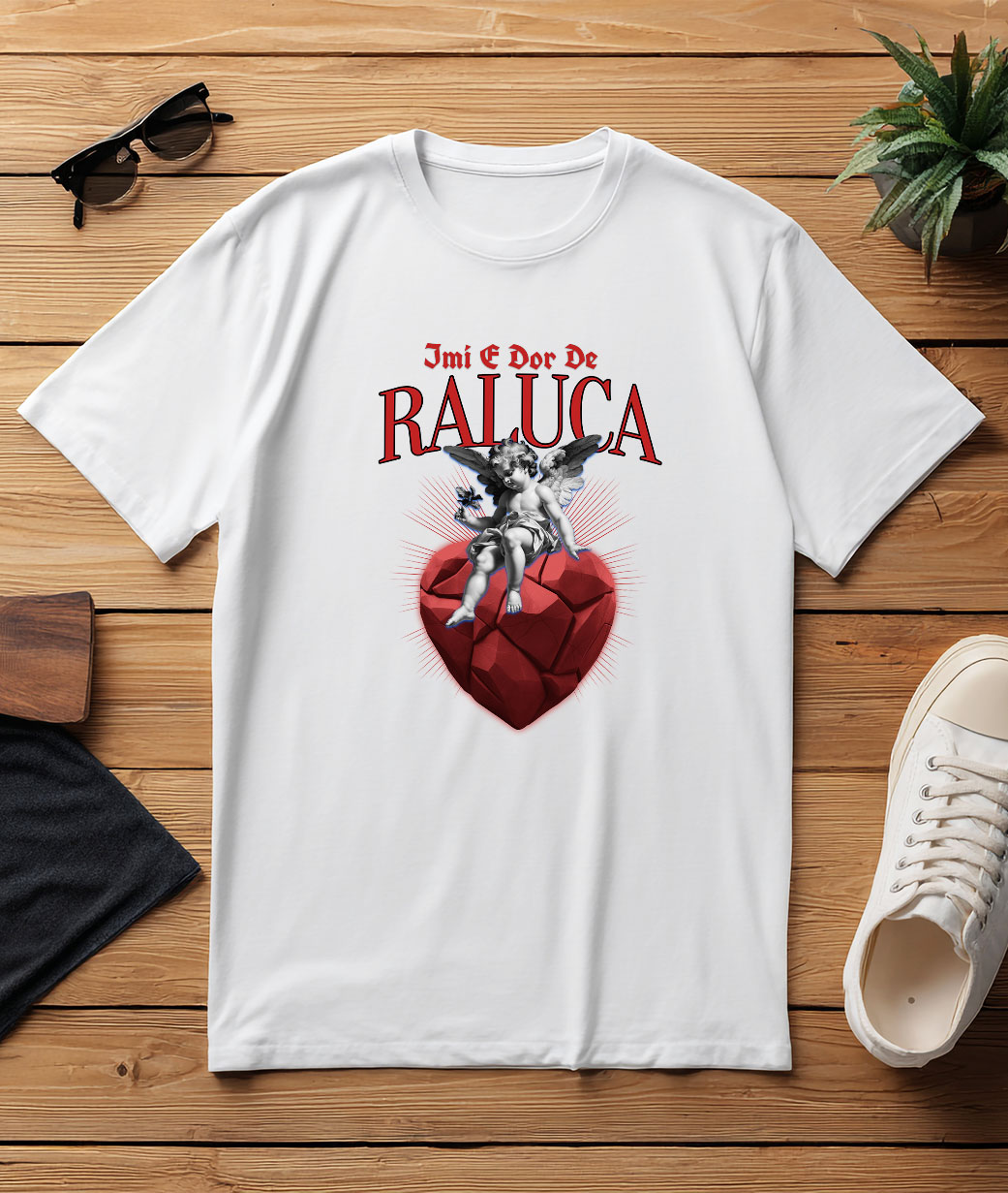 Tricou Femei, Barbati, Copii, Fata, Baiat, Unisex Personalizat „Înger Cu Aripi Și Flori pe Inima DE Piatra - Cadou Personalizat „Îmi e Dor de Raluca” pentru Familie, Copii și Prieteni” [2]