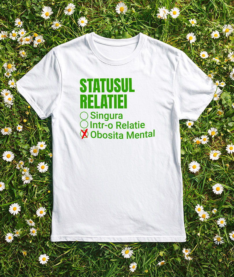 Tricou Femei, Barbati, Copii, Fata, Baiat, Unisex Personalizat „Mesaj Haios „Singura într-o Relație Obosită Mental” - Cadou Amuzant și Personalizat pentru Valentine's Day” [2]