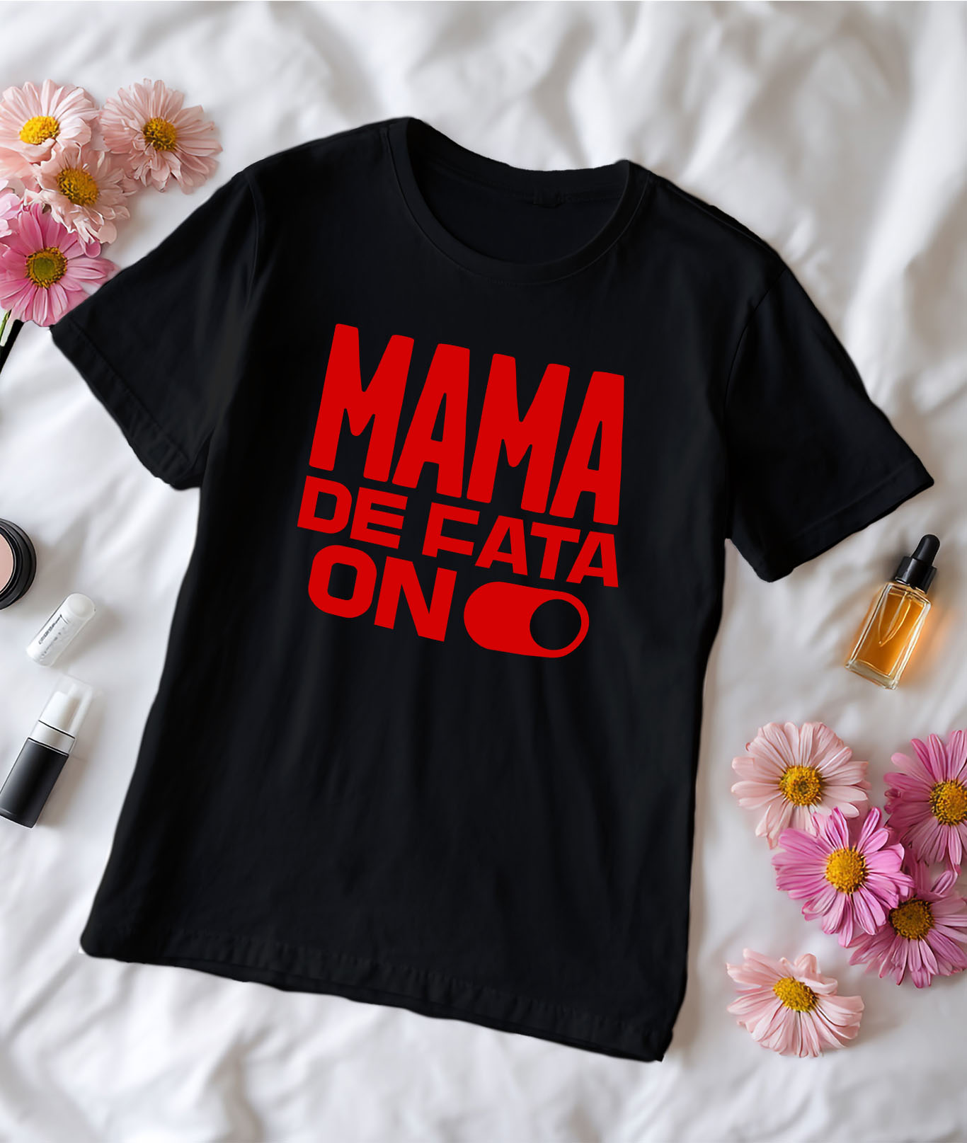 Tricou Femei, Barbati, Copii, Fata, Baiat, Unisex Personalizat "Buton ON/OFF Iubire – Cadouri Personalizate pentru Mama și Fata cu Mesaj Dragoste" [2]