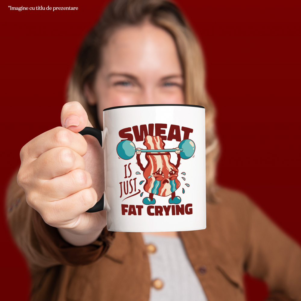 Cana Cu Felie De Bacon Ridicand Bara DE Greutati, Text IN Engleza Sweat Is Just Fat Crying, Gym, Iubitorii De Sport, 330 ml [4]