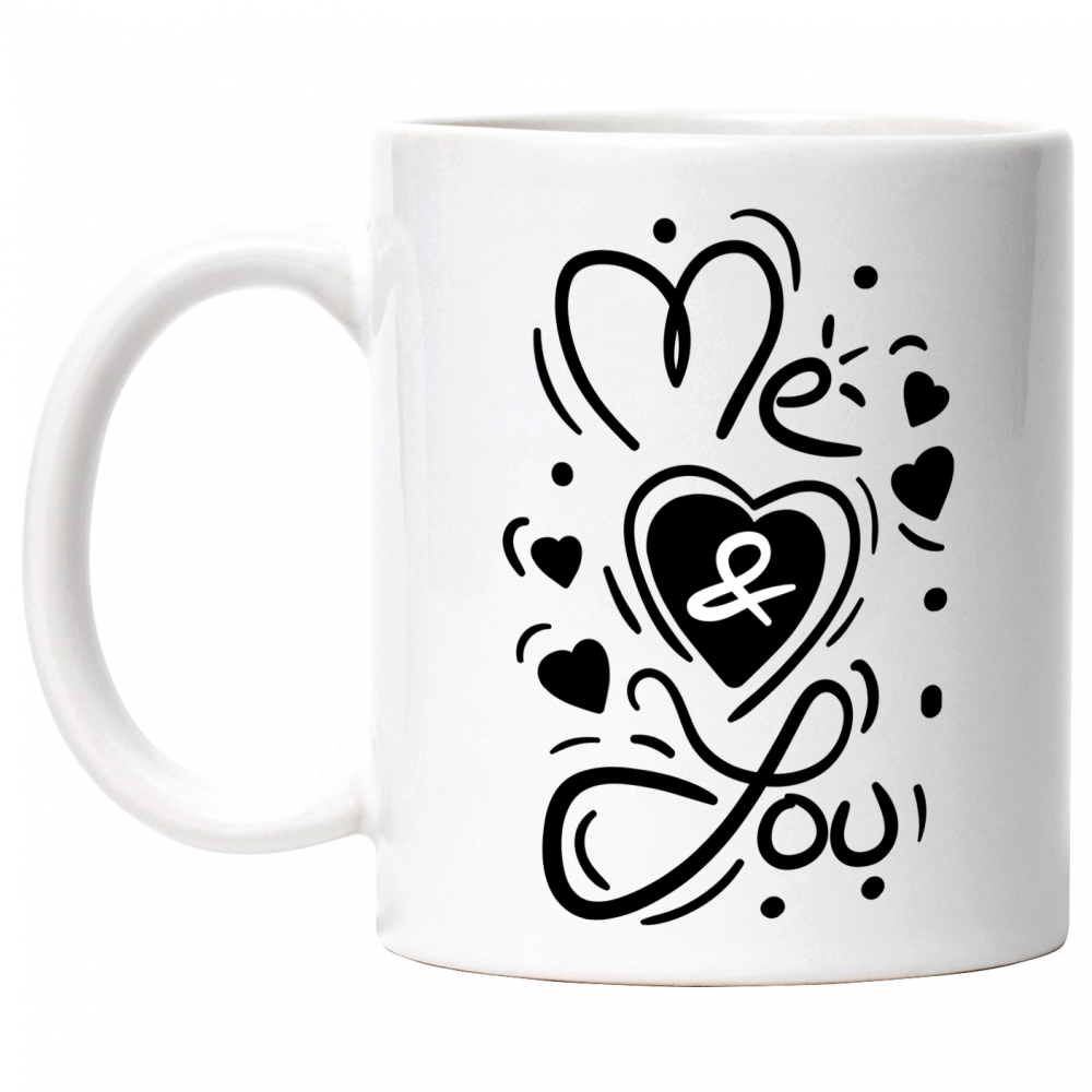 Cana Cu Mesaj In Engleza Me & You, Inima, Dragoste, Relatie, Cuplu, Alb Negru 330 ml, Ceramica cu Maner Alb [1]