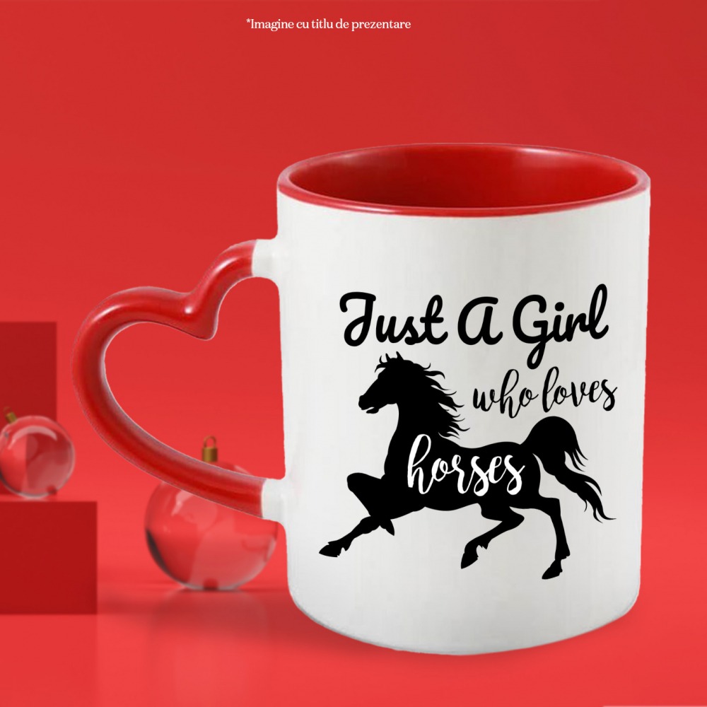 Cana pentru o fata iubitoare de cai cu desenul unui cal si mesaj in engleza cu Maner Inima Rosie [2]