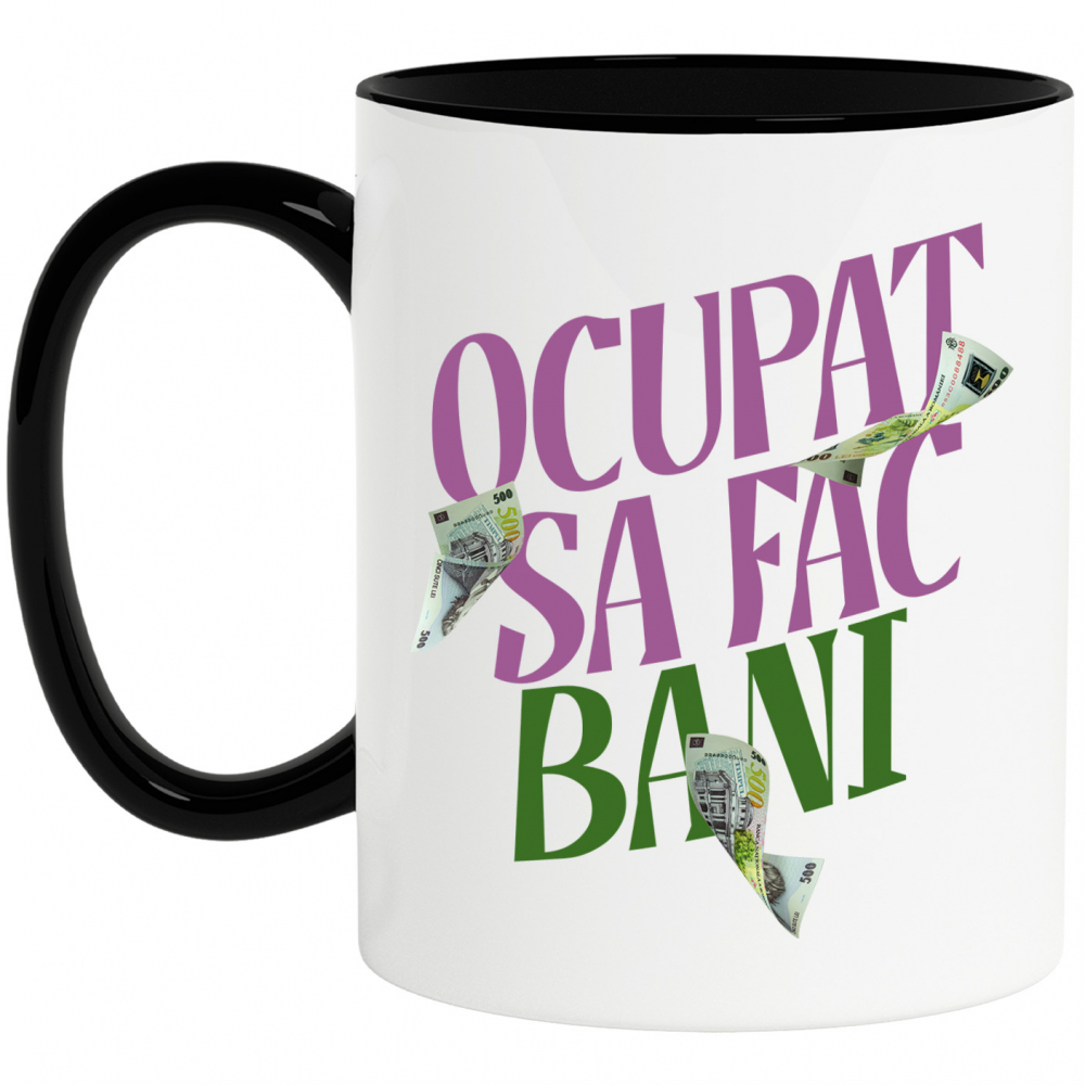 Cana Personalizata Bancnota 500 Lei în Zbor – „Sunt Ocupat Să Fac Bani” – Cadou Personalizat pentru Familie, Tati, Copii, Prieteni [1]