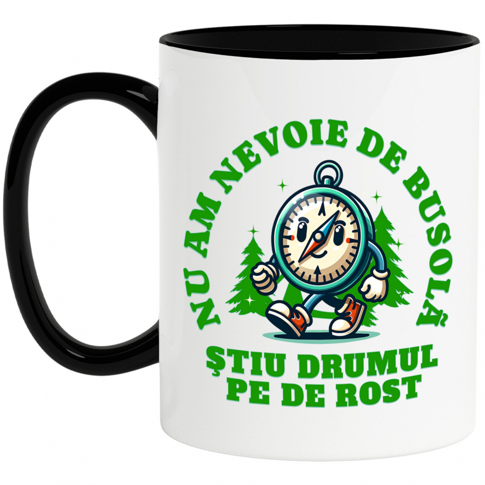 Cana Personalizata "Cadou Personalizat ‘Nu Am Nevoie De Busolă’ – Mesaj Motivațional pentru Iubitorii de Drumeție și Aventură Montană" [1]