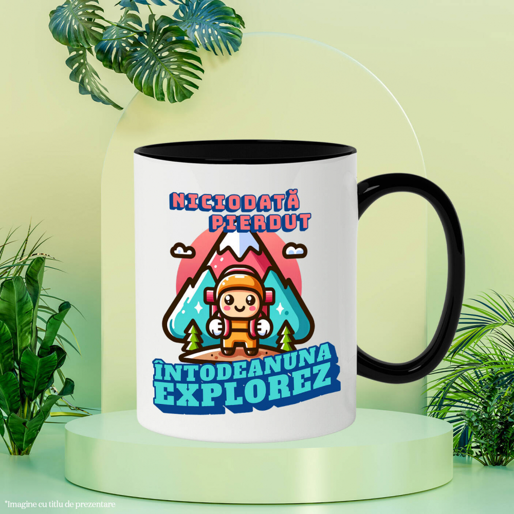 Cana Personalizata "Cadou Personalizat ‘Niciodată Pierdut, Întotdeauna Explorez’ – Mesaj Motivațional pentru Iubitorii de Drumeție și Munte" [3]