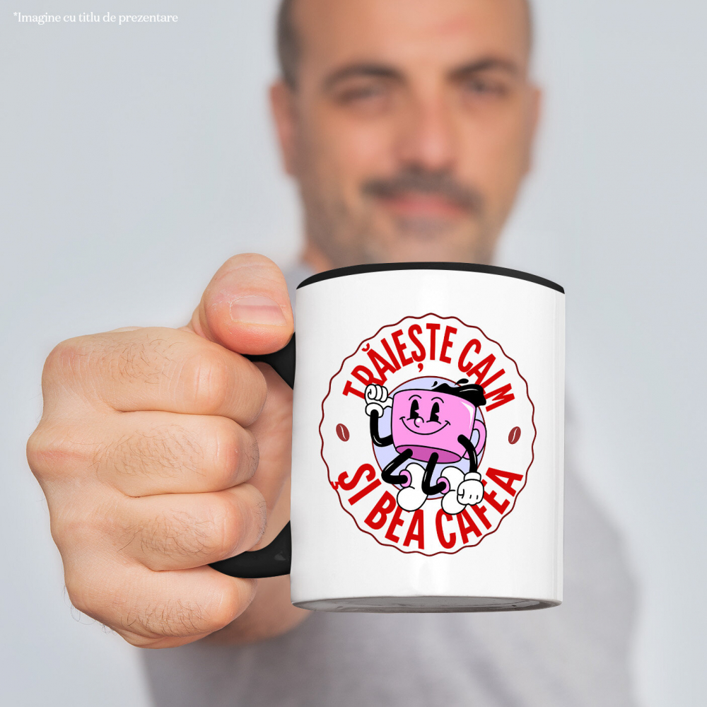 Cana Personalizata „Cană de Cafea Veselă – Trăiește Calm și Bea Cafea cu un Dans Amuzant” [2]