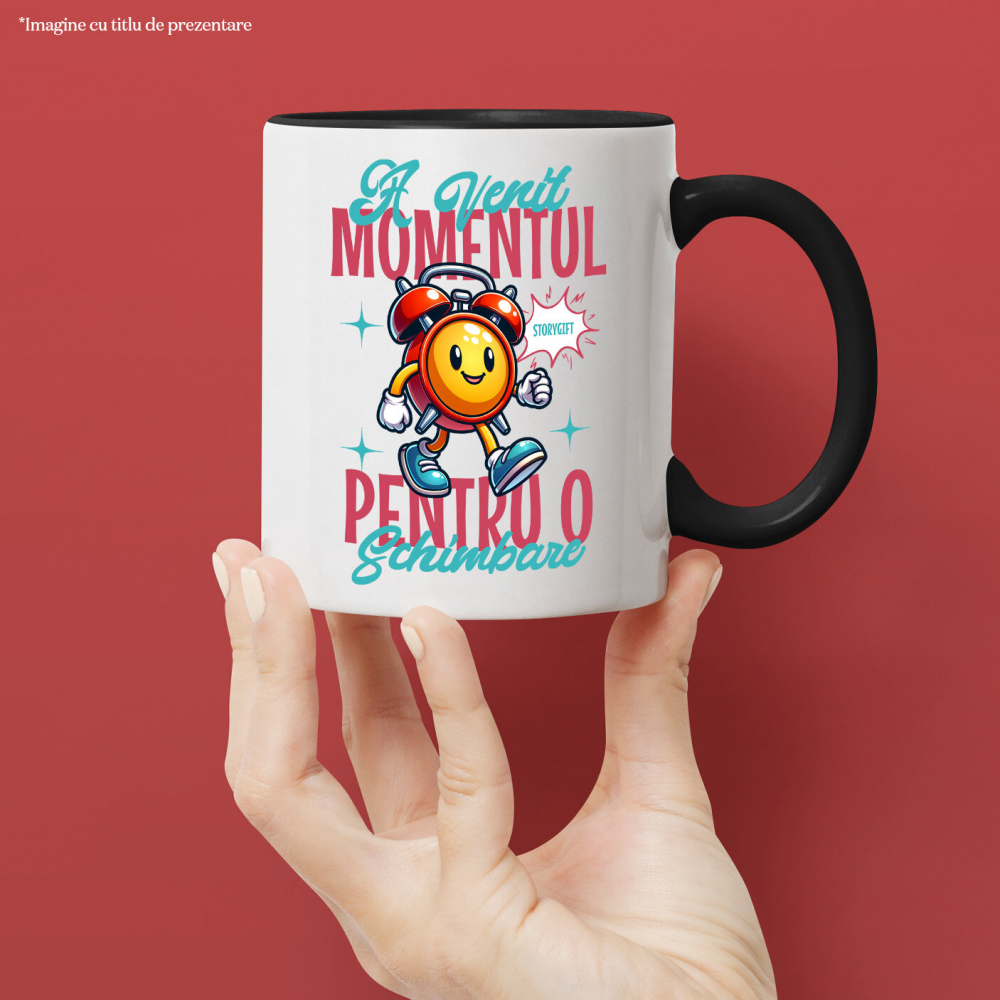 Cana Personalizata Ceas Mecanics Galben cu Mesaj Inspirațional – A venit momentul pentru o schimbare [2]