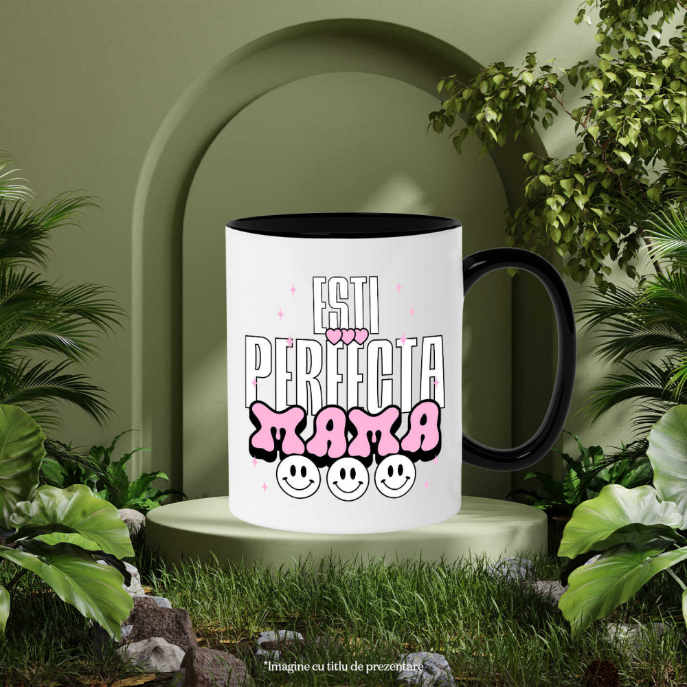 Cana Personalizata Decor Personalizat - „Iubire, Ești Perfectă Mama” | Cadou Special [3]
