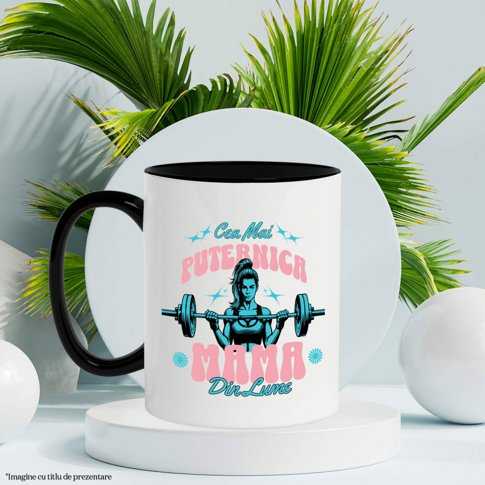 Cana Personalizata "Cea Mai Puternică Mama Din Lume – Cadouri Personalizate pentru Mama și Iubirea Familiei" [3]