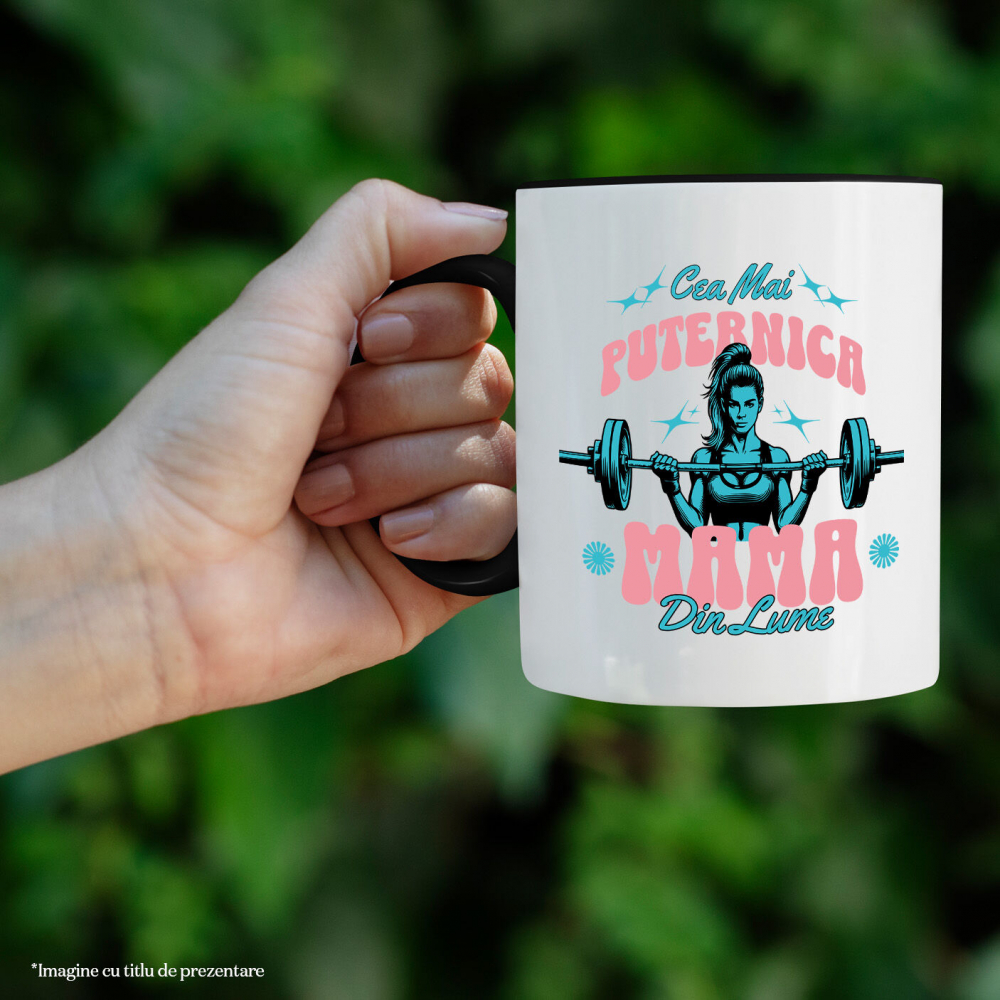Cana Personalizata "Cea Mai Puternică Mama Din Lume – Cadouri Personalizate pentru Mama și Iubirea Familiei" [2]