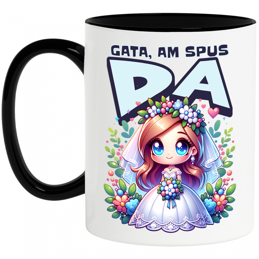 Cana Personalizata Cadou Personalizat „Gata Am Spus Da” | Rochie De Mireasă și Căsătorie [1]
