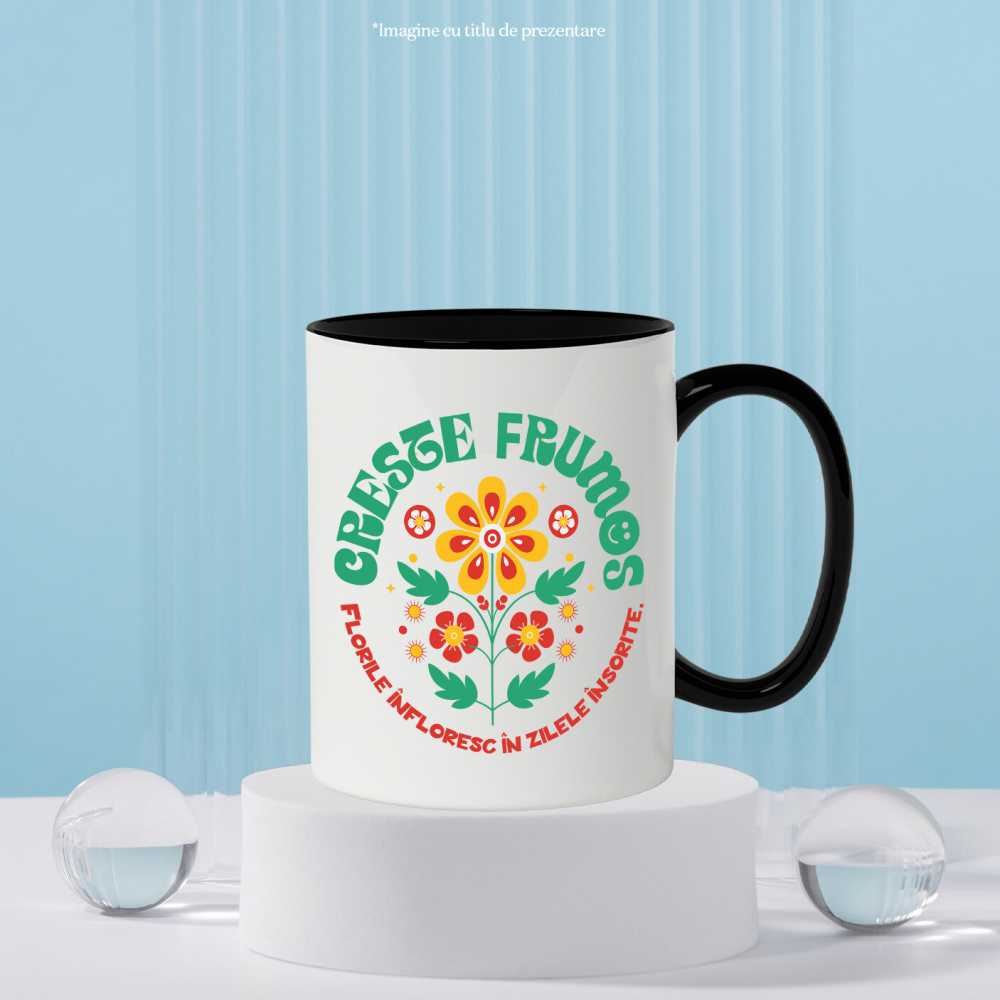 Cana Personalizata Floare Colorată Crește Frumos | Flori Înflorite în Zilele Însorite | Cadou Personalizat [3]