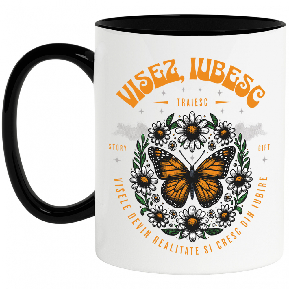 Cana Personalizata Cadou Personalizat Flori Colorate și Fluture Galben | Visez, Iubesc Visele Devine Realitate | Iubire și Speranță [1]