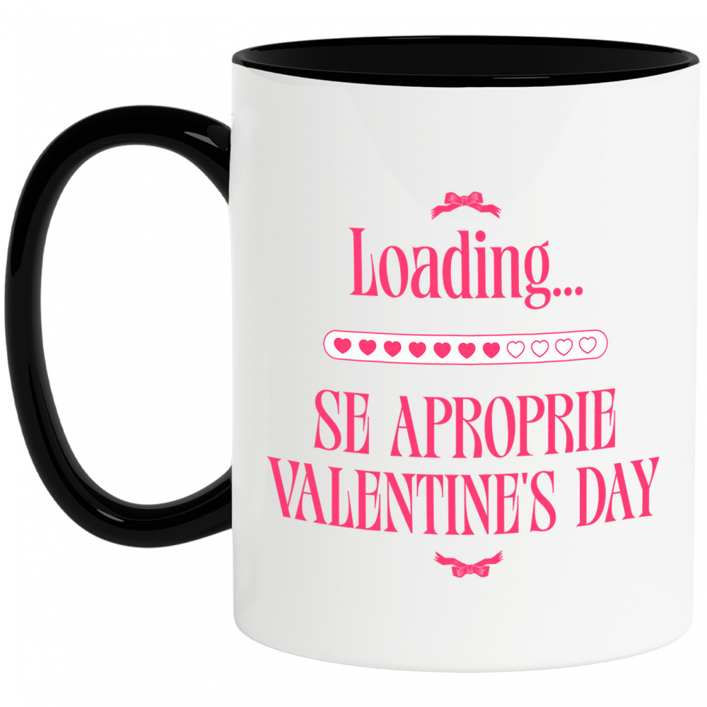 Cana Personalizata „Funda Roz cu Mesaj „Loading… Se Apropie Valentine's Day” - Cadou Personalizat Dragoste, Valentine's Day” [1]