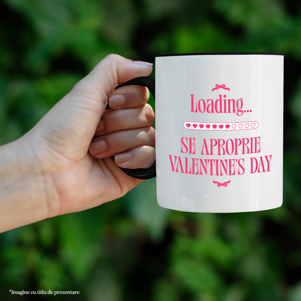 Cana Personalizata „Funda Roz cu Mesaj „Loading… Se Apropie Valentine's Day” - Cadou Personalizat Dragoste, Valentine's Day” [2]