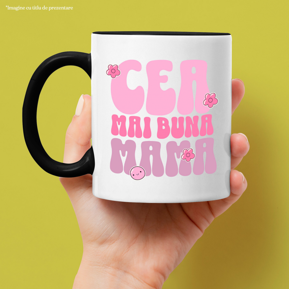 Cana Personalizata Mesaj Iubire „Cea Mai Bună Mama” - Cadou Cu Flori Roz Personalizat [2]
