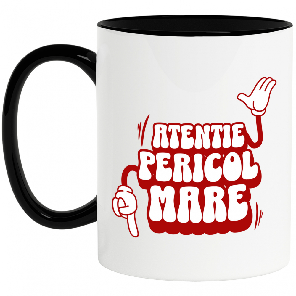 Cana Personalizata „Atentie, Pericol Mare” – Mesaj Sarcastic cu Mâini Mickey Mouse pentru Prieteni și Familie [1]