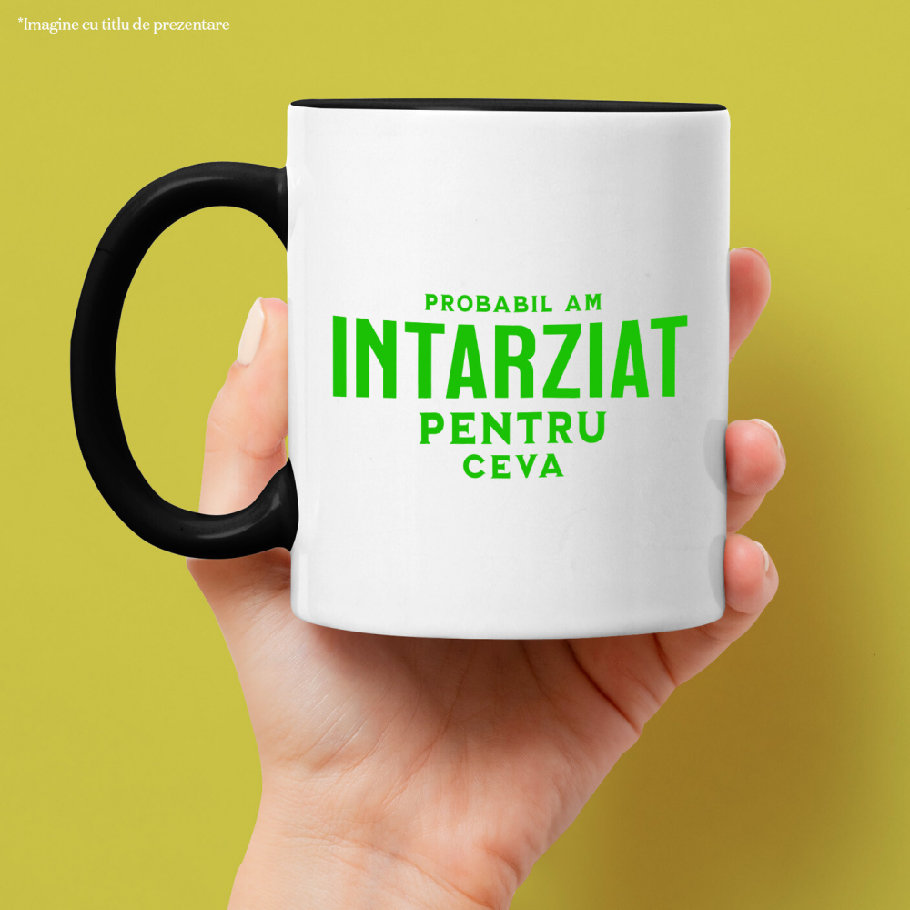 Cana Personalizata „Cadouri personalizate cu mesaje amuzante despre întârziere și aglomerație pentru familie și prieteni” [2]