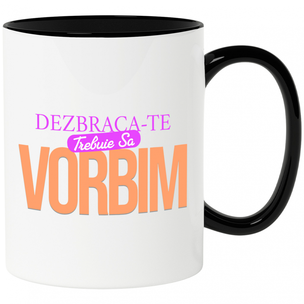 Cana Personalizata Mesaj Colorat „Dezbracă-te Trebuie Să Vorbim” | Cadou Iubire Personalizat [1]