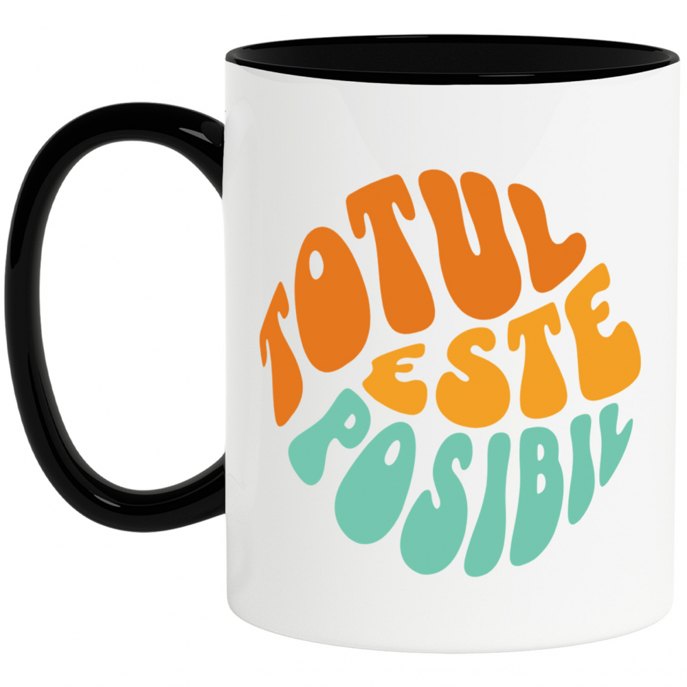 Cana Personalizata Totul Este Posibil – Tricou Personalizat cu Mesaj Motivațional [1]