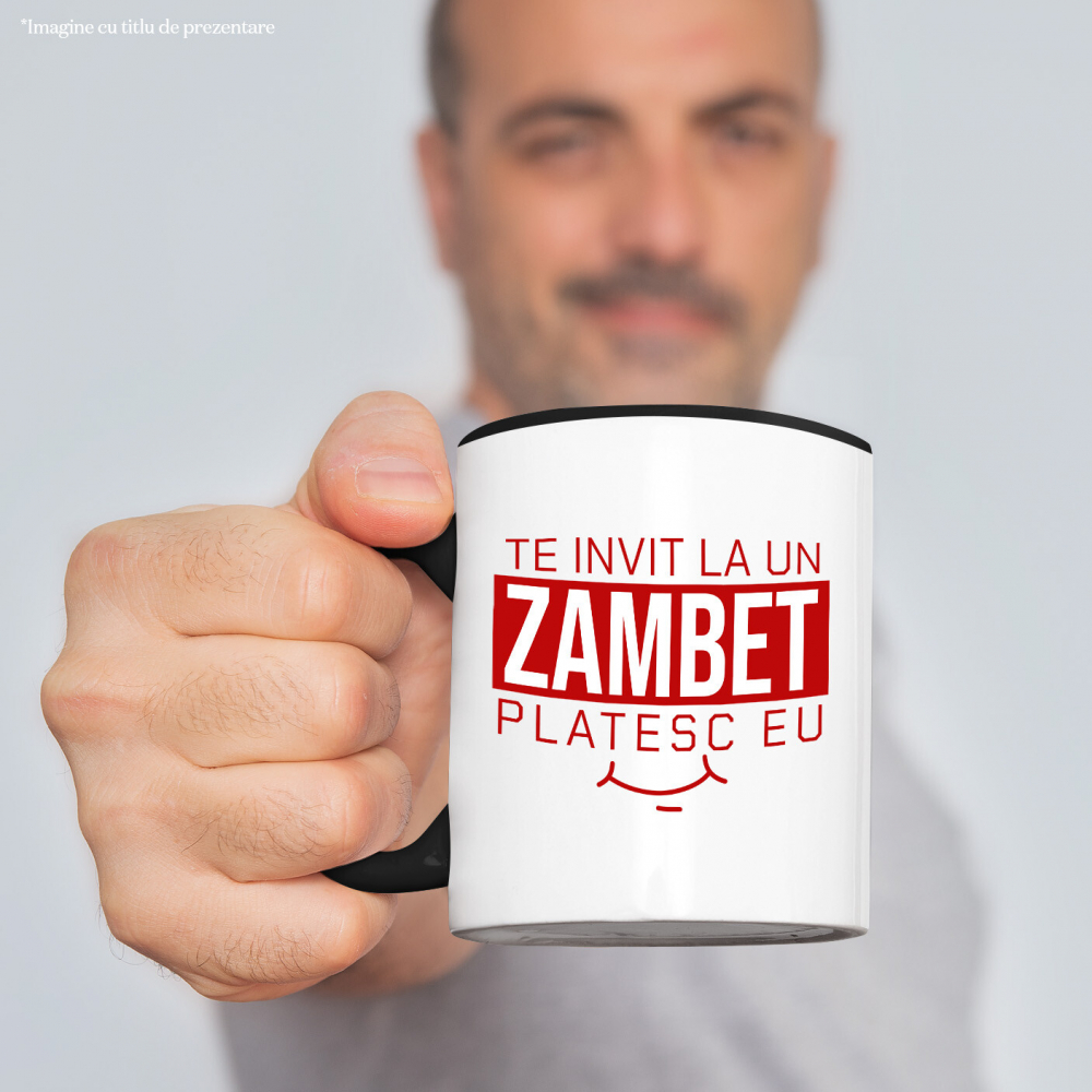 Cana Personalizata Mesaj Zâmbet Larg „Te Invit La Un Zâmbet, Plătesc Eu” | Cadou Romantic Personalizat [2]