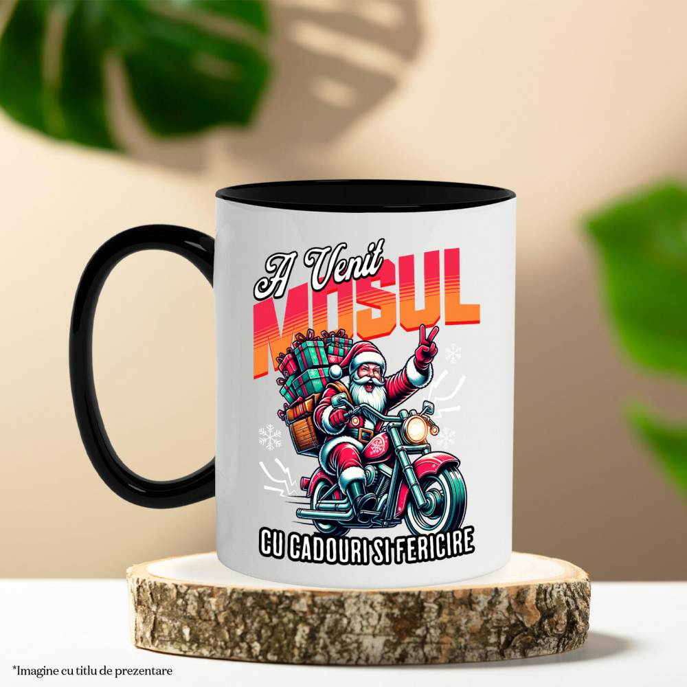 Cana Personalizata Moș Crăciun Cool Pe Motocicletă - A Venit Mosul Cu Cadouri și Fericire [3]