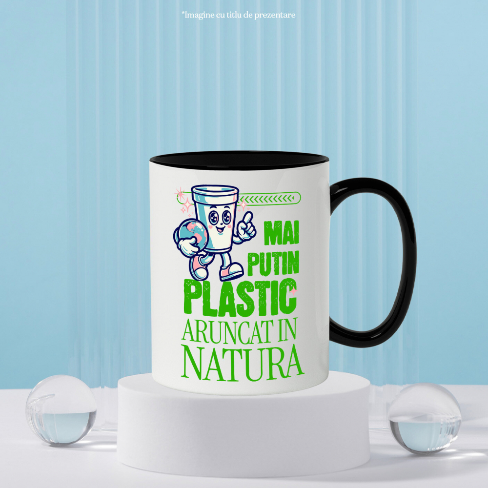 Cana Personalizata "Pahar Ecologic cu Planeta Pământ – Mai Puțin Plastic Aruncat în Natură" [3]