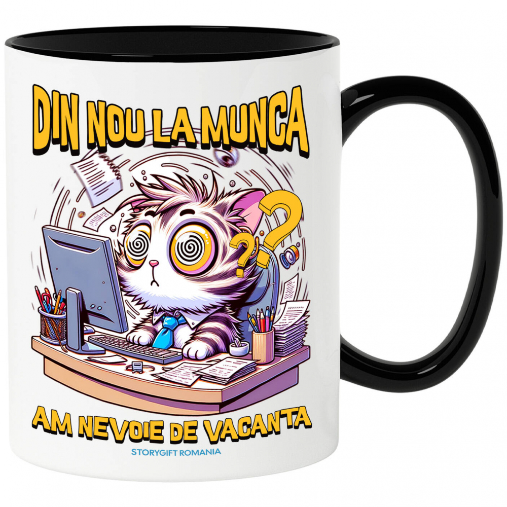 Cana Personalizata Pisica Haioasă La Birou „Din Nou La Muncă, Am Nevoie De O Vacanță” – Cadou Amuzant Pentru Iubitorii De Pisici [1]