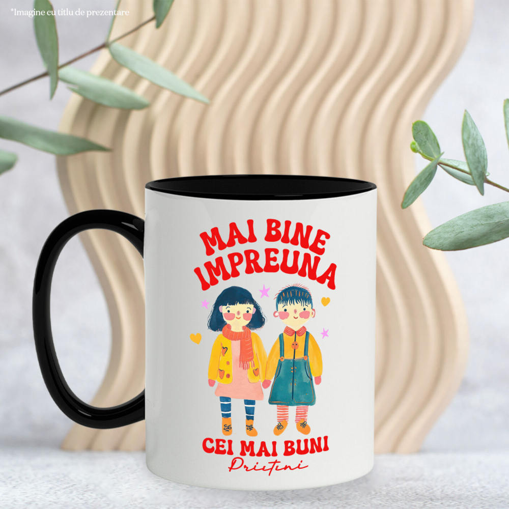 Cana Personalizata Tricou Personalizat Copii – „Mai Bine Împreună, Cei Mai Buni Prieteni” [3]