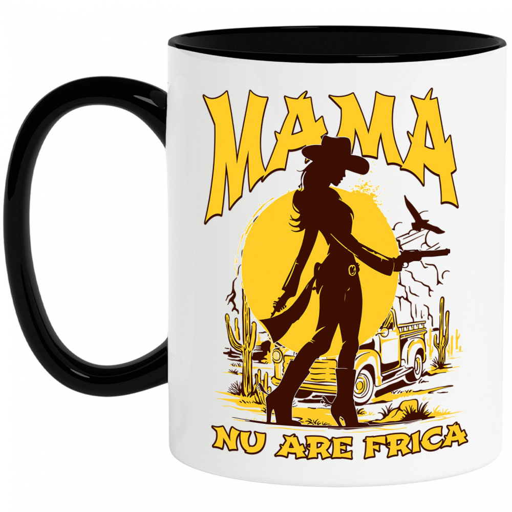 Cana Personalizata "Mama Nu Are Frică – Cadouri Personalizate pentru Femeia Puternică și Curajoasă" [1]