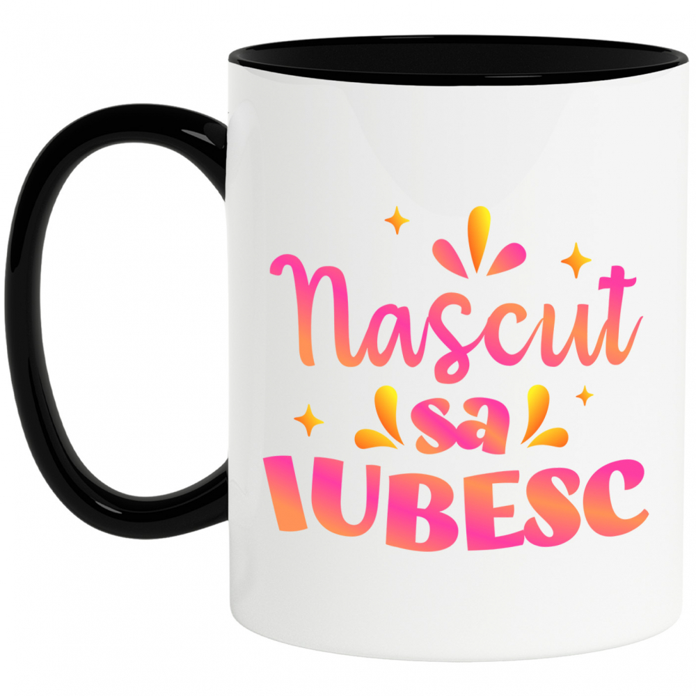 Cana Personalizata Cadou Personalizat „Născut să Iubesc” | Mesaje Romantice Colorate pentru Familie și Copii [1]