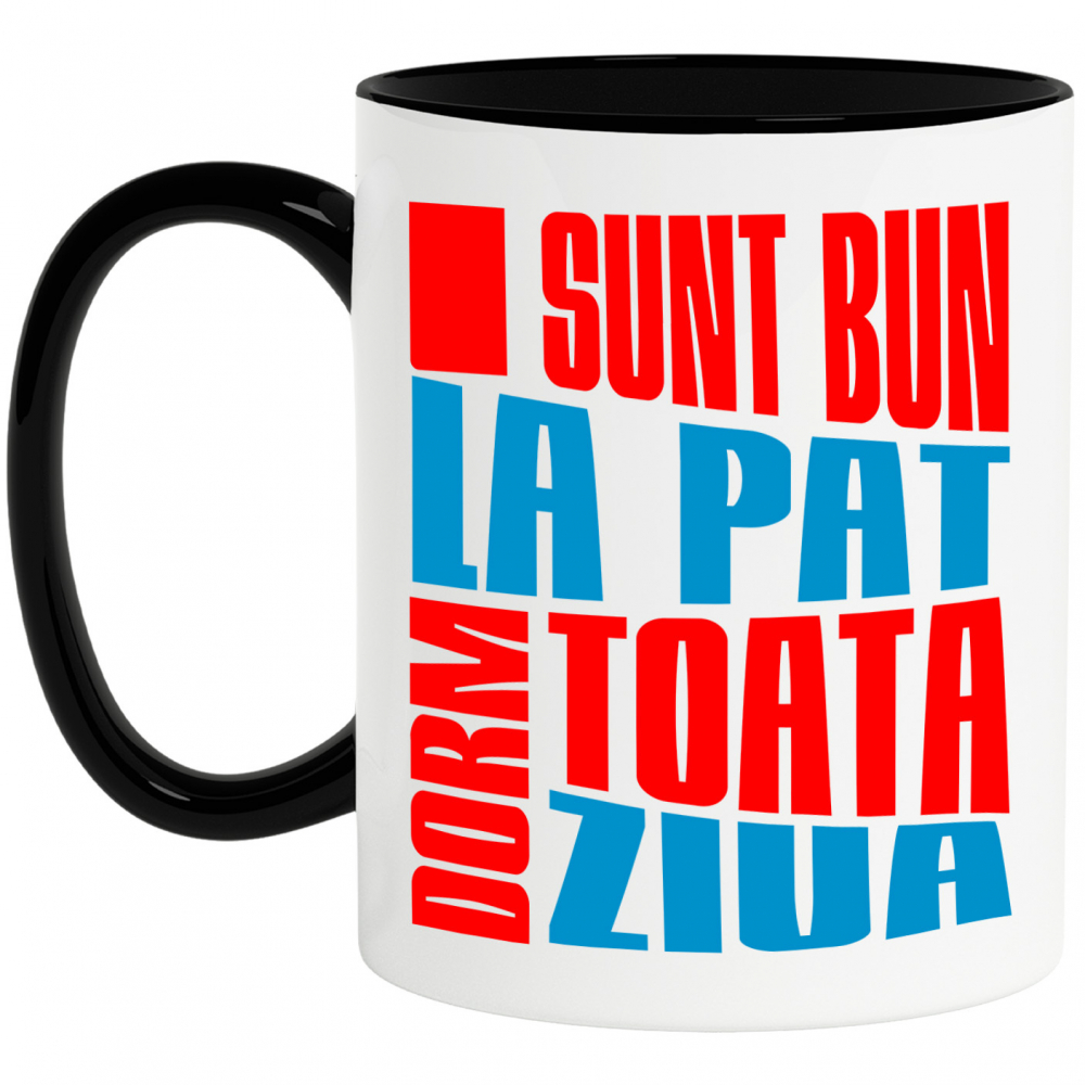 Cana Personalizata Mesaj Haios „Sunt bun la pat, dorm toată ziua” – Cadou Personalizat pentru Bărbați [1]