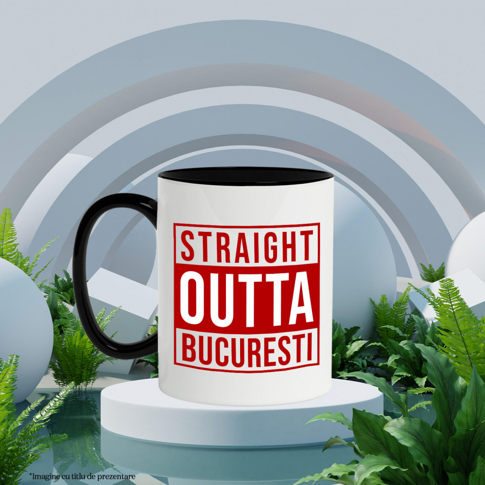 Cana Personalizata Straight Out București Romania - Design Haios și Cadou Personalizat Urban [3]