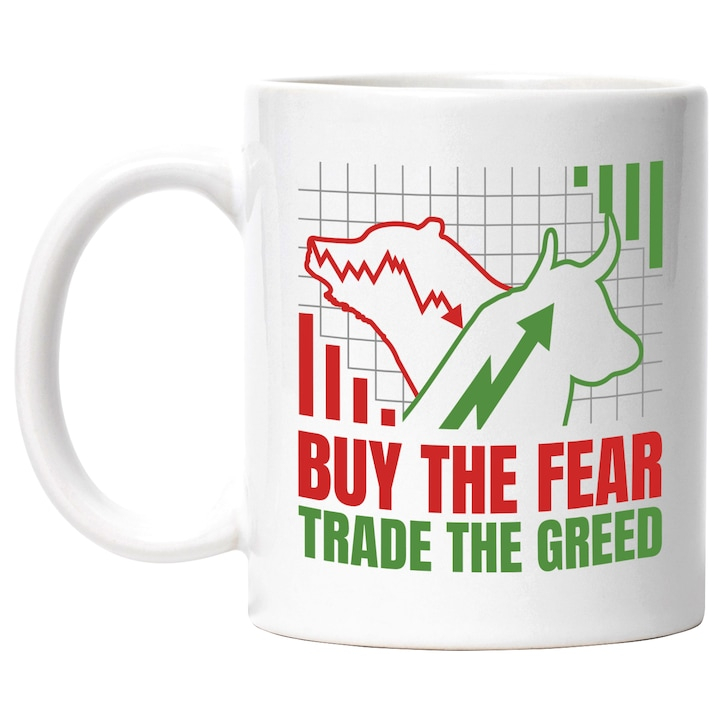 Cana Personalizata Pentru Investitorii Inteligenti, Cu Mesajul in Engleza Buy the Fear, Trade the Greed, Bursa, Crypto, Investitii, Ceramica , 330 ml, Multicolor cu maner Alb [2]