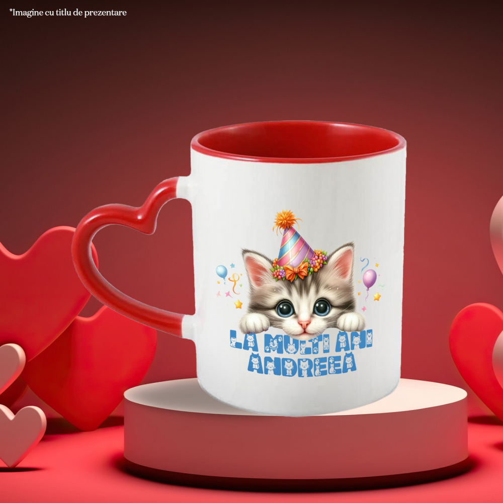 Cana Pisica Cu Coif Colorat, Zi Aniversara, Urare La Multi Ani Nume Personalizat, Copii cu Maner Inima Rosie si Interior Rosu [3]