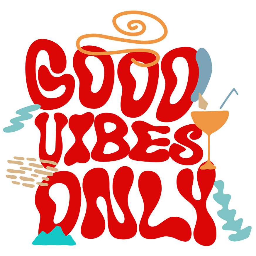 Sticker Adeziv Autocolant Personalizat Good Vibes Only – Tricou Personalizat cu Mesaj Vacanță și Cocktail [1]