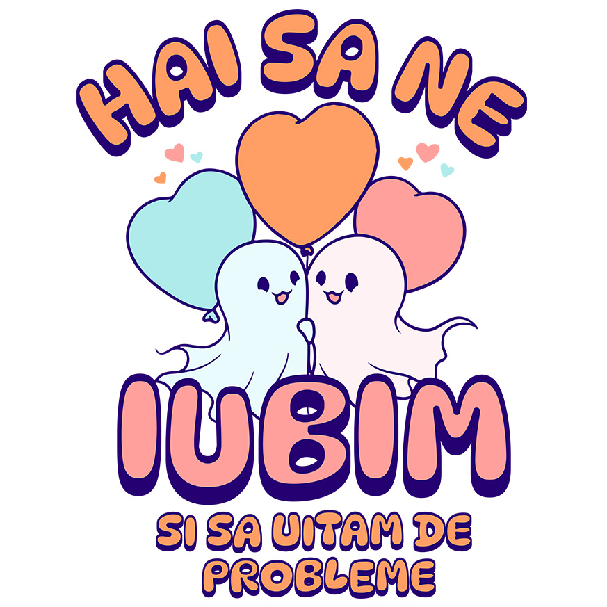 Sticker Adeziv Autocolant Personalizat Cuplu Fantome Fericit cu Mesajul „Hai Să Ne Iubim Și Să Uităm De Probleme” | Cadou Personalizat Halloween [1]