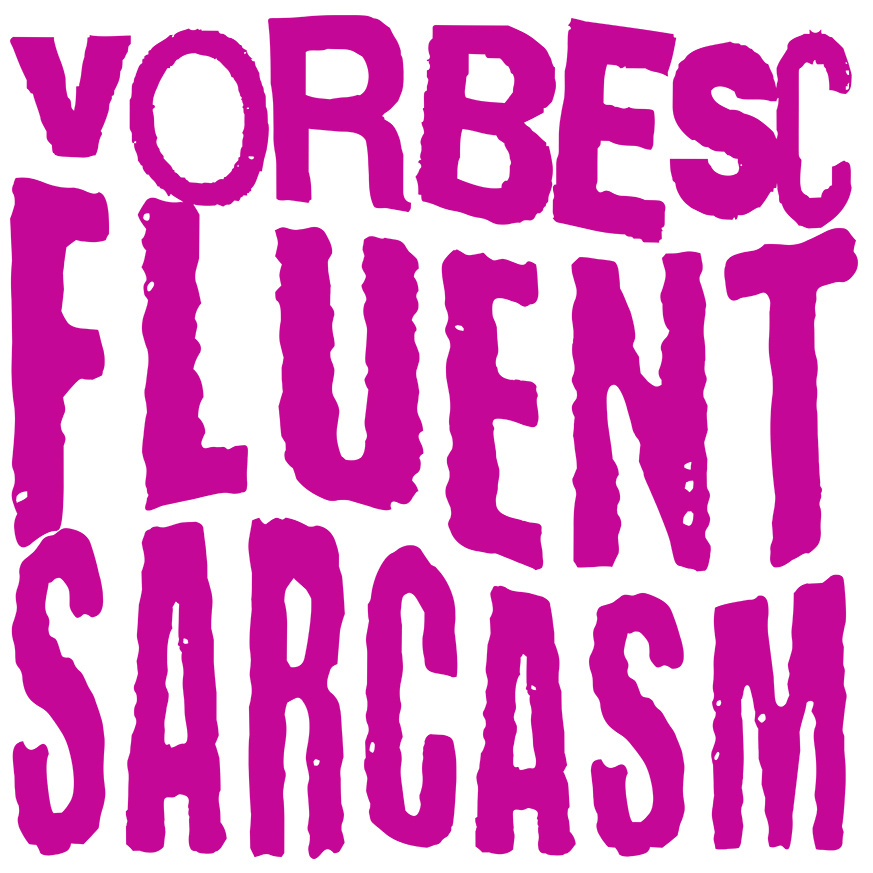 Sticker Adeziv Autocolant Personalizat „Vorbesc fluent sarcasm” - Mesaj Haios și Arogant pentru Iubitorii de Sarcasm [1]