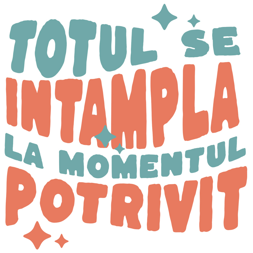 Sticker Adeziv Autocolant Personalizat Totul se Întâmplă la Momentul Potrivit – Tricou Motivațional cu Stele [1]