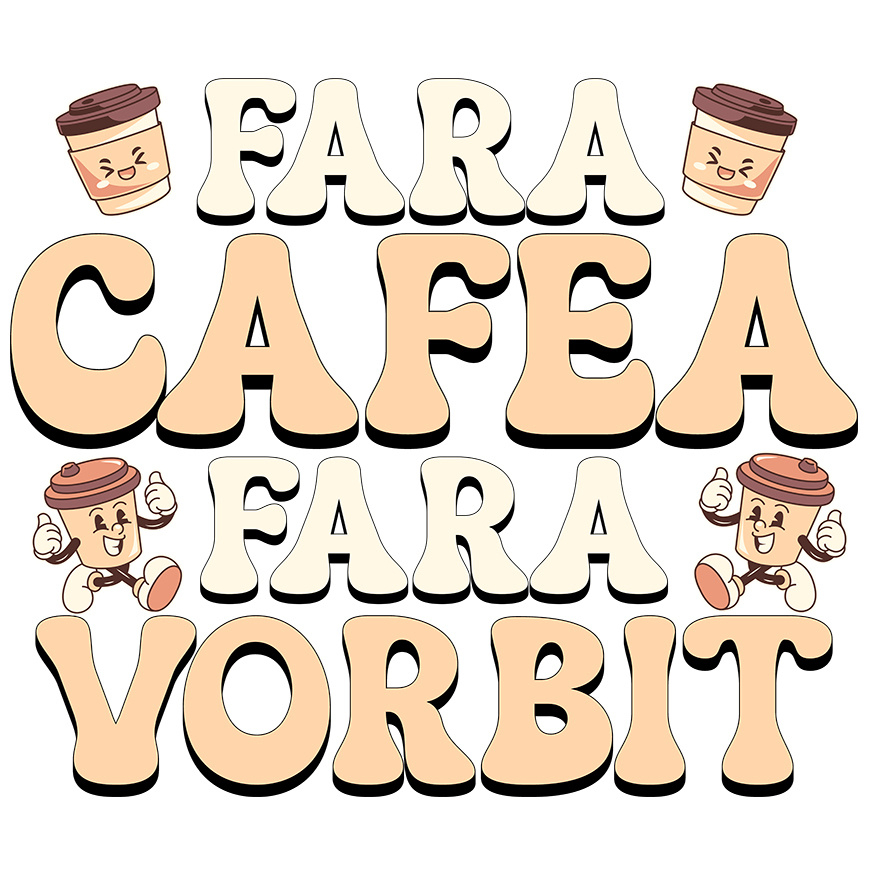 Sticker Adeziv Autocolant Personalizat „Pahar De Cafea Vesel 'Fără Cafea, Fără Vorbit' – Cadou Amuzant pentru Iubitorii de Cafea” [1]