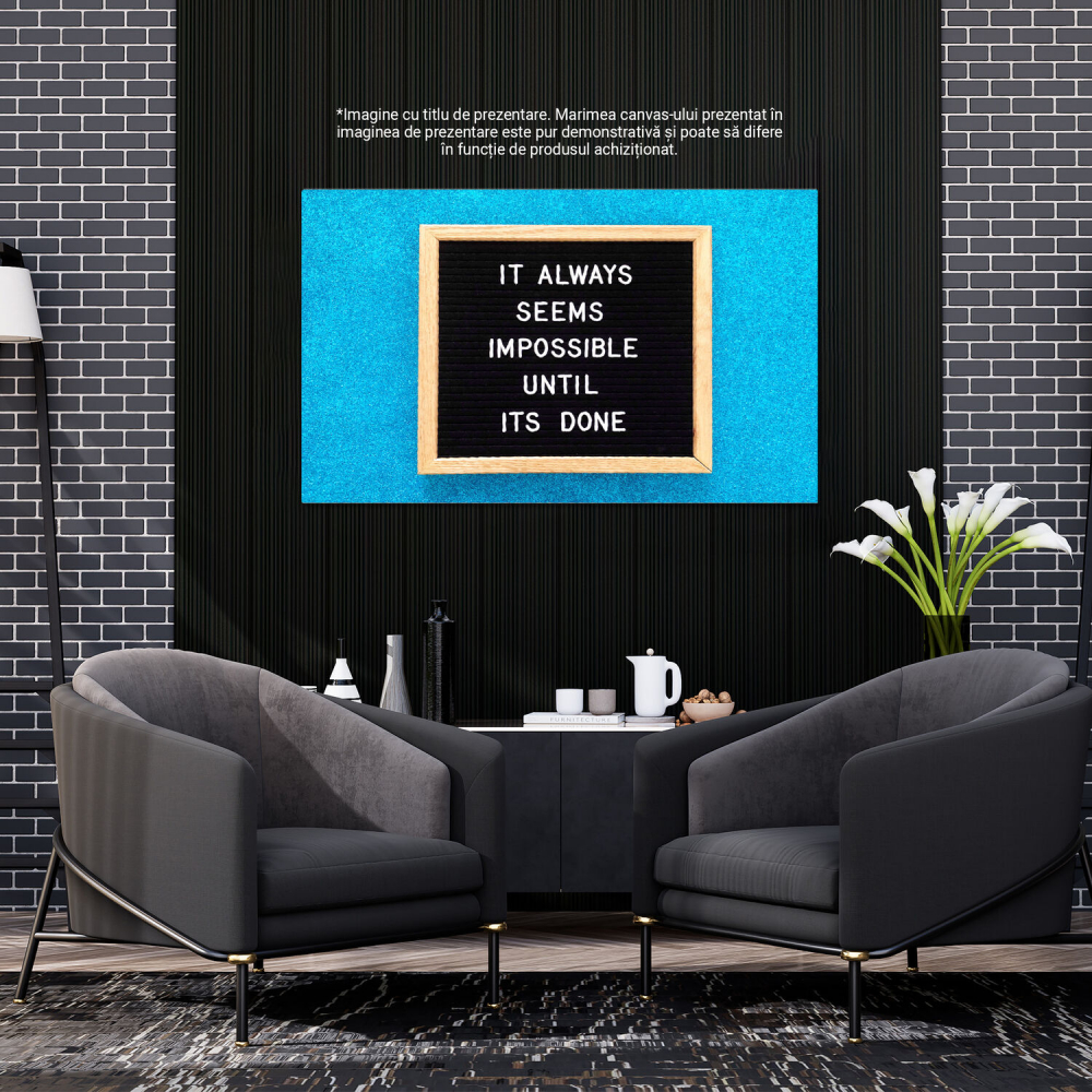 Citat Motivational: Nimic Nu e Imposibil - Inspirație Continuă, Marime 40x25CM [3]