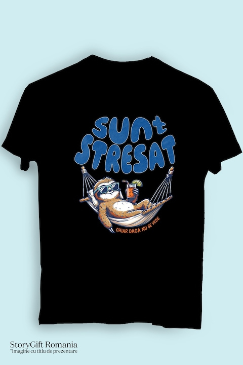 Tricou Barbati Animal Lenes Cu Cocktail in hamac Text Haios Sunt Stresat Chiar Daca Nu Se Vede cu imprimeu pe Fata, 100% Bumbac, Negru, M [3]