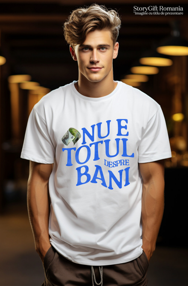 Tricou Femei, Barbati, Copii, Fata, Baiat, Unisex Personalizat Bancnota 500 Lei Mihai Eminescu – „Nu E Totul Despre Bani” – Cadou Personalizat pentru Familie, Tati, Copii, Prieteni [2]