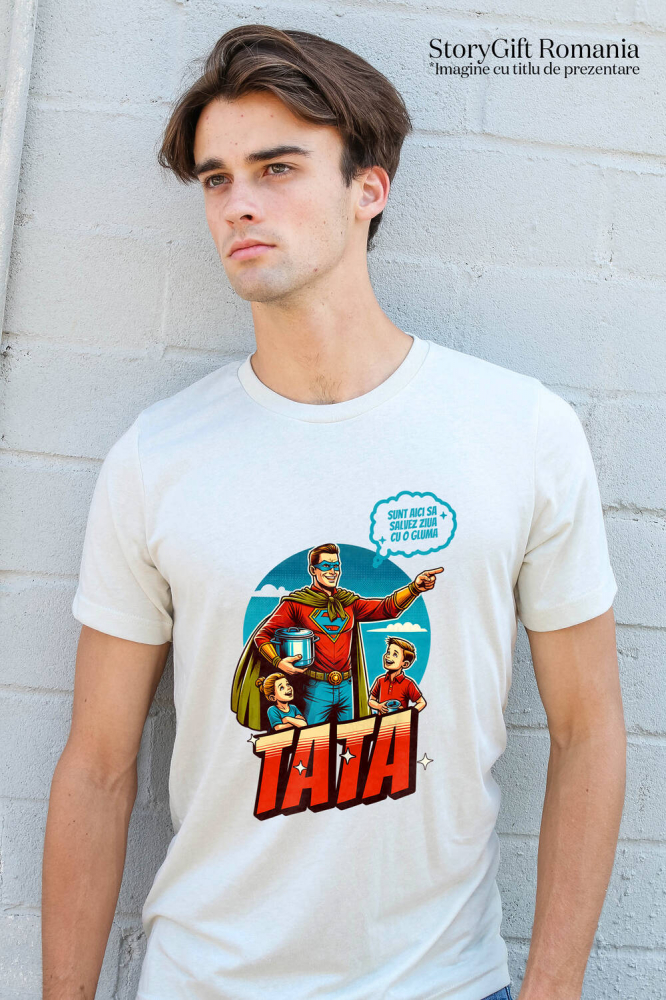 Tricou Femei, Barbati, Copii, Fata, Baiat, Unisex Personalizat Bărbat În Costum De Super Erou Cu Glumă – Cadou Personalizat „Sunt Aici Ca Să Salvez Ziua Cu O Glumă Tata” [2]