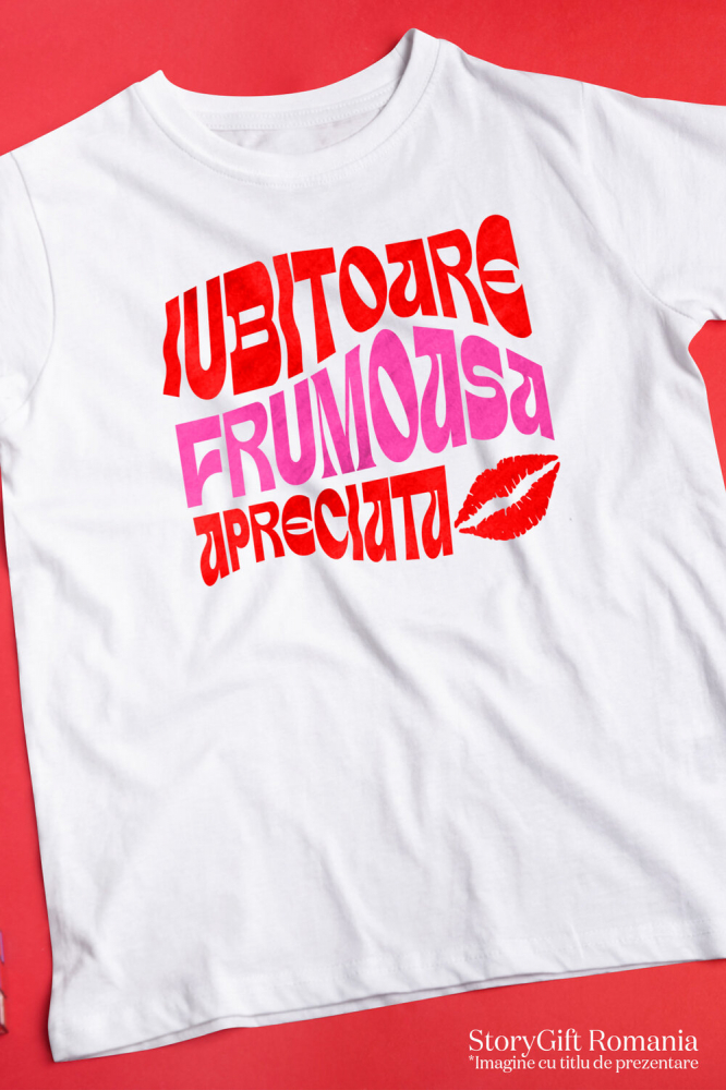 Tricou Femei, Barbati, Copii, Fata, Baiat, Unisex Personalizat Femeie Iubitoare și Fericită - Mesaj Colorat cu Urme de Buze Roșii | Cadouri Personalizate pentru Femei [3]