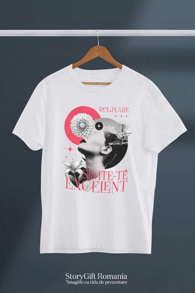 Tricou Femei, Barbati, Copii, Fata, Baiat, Unisex Personalizat Chip Feminin cu Flori Diverse - „Relaxare, Simte-te Excelent” - Cadou Motivațional [3]