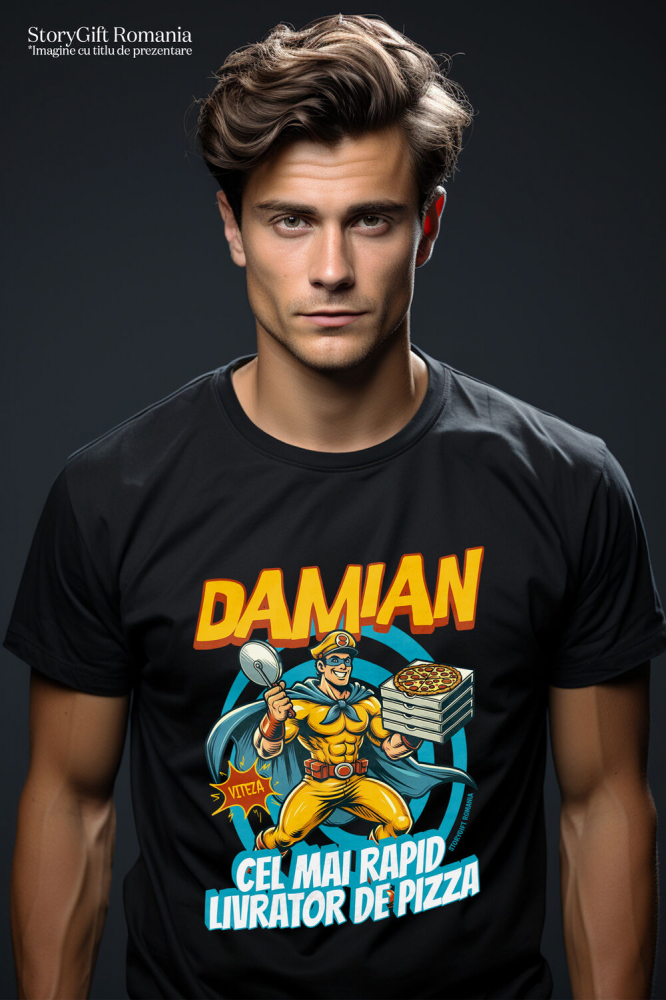 Tricou Femei, Barbati, Copii, Fata, Baiat, Unisex Personalizat Cadou personalizat cu super erou livrator pizza | „Damian, cel mai rapid livrator de pizza” pentru tati și copii [2]