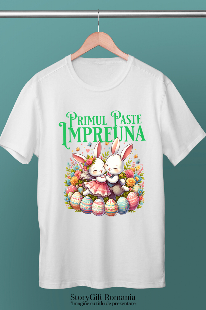 Tricou Femei, Barbati, Copii, Fata, Baiat, Unisex Personalizat "Cuplu Fericit Iepuri Îndrăgostiți cu Oua Colorate - Paște și Iubire" [3]