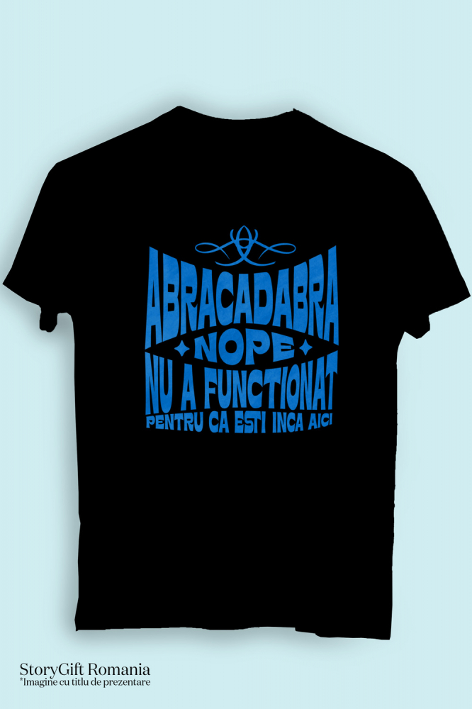 Tricou Femei, Barbati, Copii, Fata, Baiat, Unisex Personalizat Iluzie Optică și Magie – Cadouri Personalizate cu Mesaje Haioase și Designuri Magice [3]