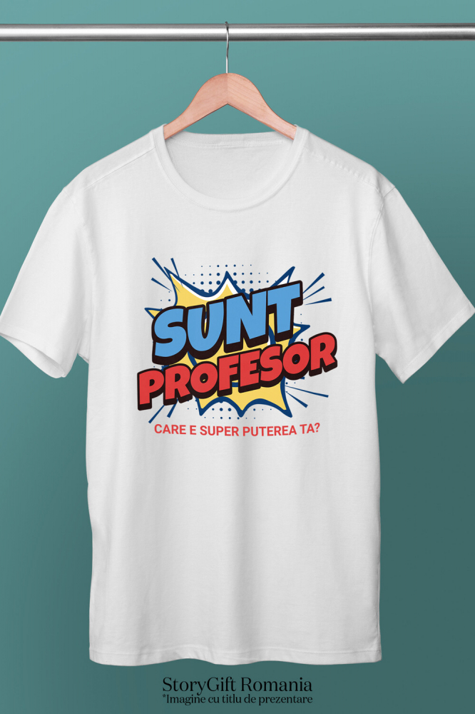 Tricou Femei, Barbati, Copii, Fata, Baiat, Unisex Personalizat Design Desene Animate – Super Profesor, Erou al Educației [3]
